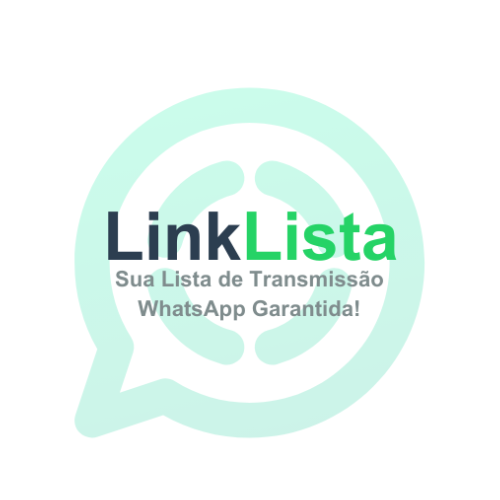 LinkLista - Garanta o envio de suas mensagens da lista de transmissão no WhatsApp